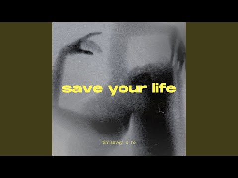 Save Your Life