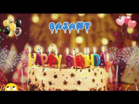 BASANT BIRTHDAY SONG 💐💐💐__&&happy birthday 🎈 basant ..2023 .