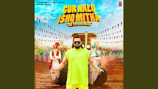 Gur Nalo Ishq Mitha - The Yoyo Remake