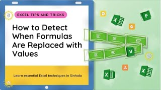 How to Detect When Formulas Are Replaced with Values in Excel 💡