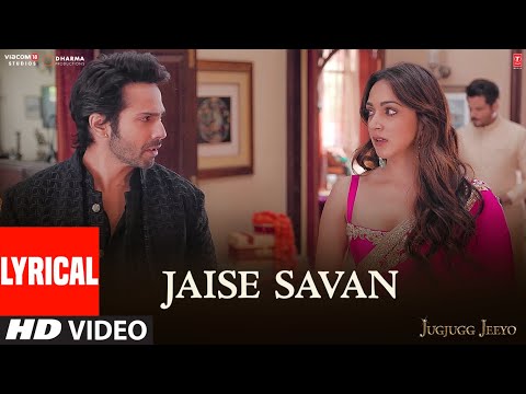 Jaise Savan (Lyrical) — watch video