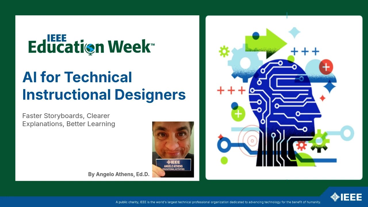AI for Technical Instructional Designers - IEEE Education Week