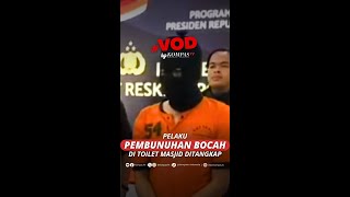 Download lagu PELAKU PEMBUNUHAN BOCAH DI TOILET MASJID DITANGKAP #short mp3