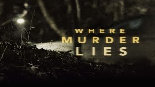 Where Murder Lies 2021 Trailer