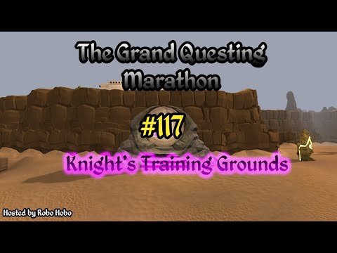 GQM - #117: Knight's Training Grounds: RS Quest Playthrough Livestream