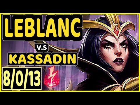 SHIPHTUR (LEBLANC) vs KASSADIN - 8/0/13 KDA MID GAMEPLAY - NA Ranked DIAMOND