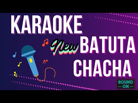 BATUTA CHACHA - KARAOKE