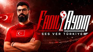 SES VER TÜRKİYE | FADIL AYDIN