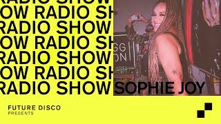 Download lagu Future Disco Radio - 354 - Sophie Joy Guest Mix mp3