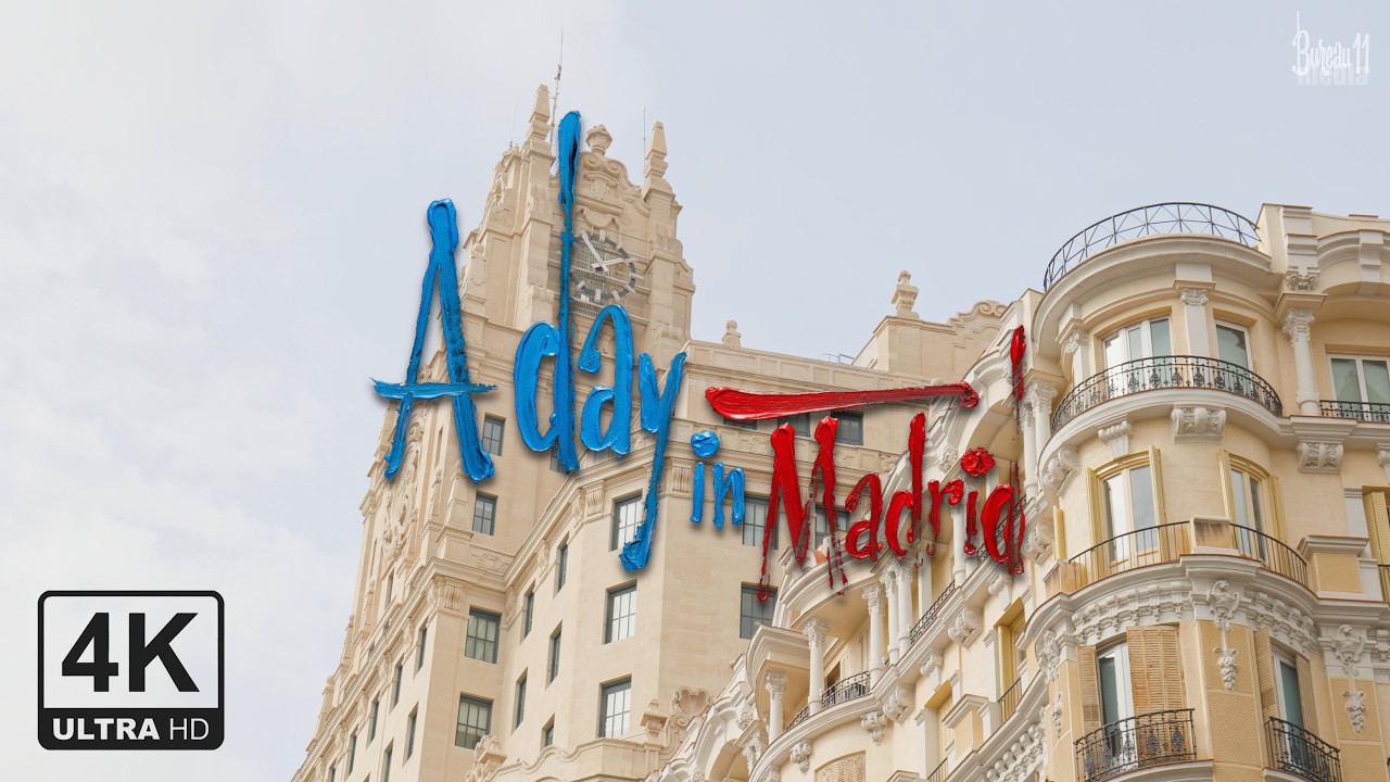 A Day in Madrid  🇪🇸  / Travel Tour / 4k