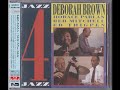 Deborah Brown   -  It Don't Mean A Thing (If It Ain't Got That Swing)