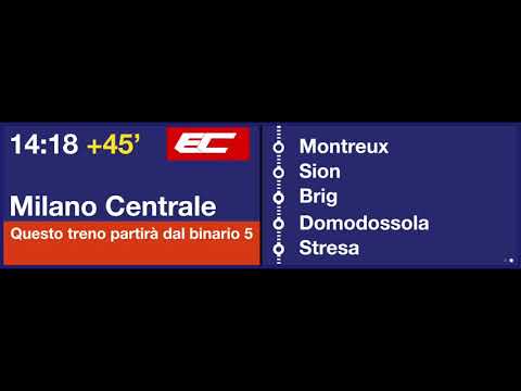annonce CFF TTS - Information concernant l'EuroCity pour Milano Centrale - retard d'environ 45'