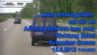 preview picture of video 'Auto Schreckfahrt auf der A5 Sa.15.6.2013 Richtung Basel Schweizer Grenze TV21NRW'