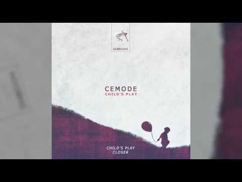 Cemode - Child's Play