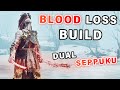 BLOOD LOSS Build with Dual Seppuku is now INSANE ► Elden Ring