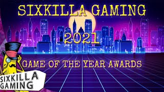 Sixkilla Gaming PC Game Awards 2021