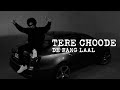 Wazir Patar- Tere Choode De Rang Laal | EP Sajna Da Shehar