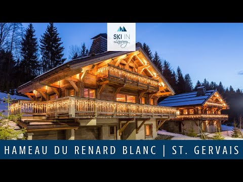 Hameau du Renard Blanc | Luxury Ski Chalet in St Gervais | Ski In Luxury