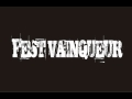 FEST VAINQUEUR「奇跡の翼」 