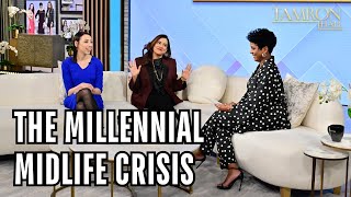 Have You Heard About the Millennial Mid Life Crisis?