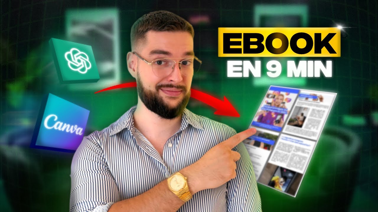 La seule méthode pour créer un eBook captivant en 9 minutes avec ChatGPT & Canva