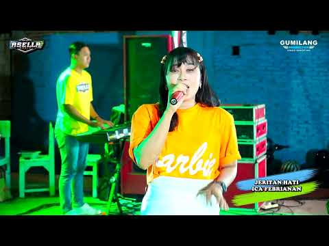 NEW ASELLA MUSIC - JERITAN HATI - ICA FEBRIANAN - BOLO LAWAS SEASION 1 DI KANJENG MAMI KUDUS
