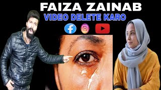 Download lagu FAZA ZAINAB KA VIDEO DELETE KARO | FAISAL WANI mp3