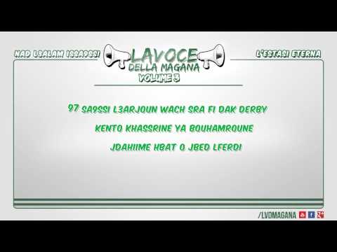 La Voce Della Magana l NAD L3ALAM ISSA9SSI - L'ESTASI ETERNA