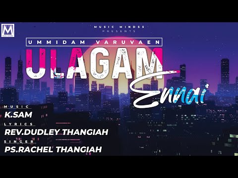 Ulagam Ennai -Ps.Rachel Thangiah