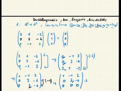 Darstellungsmatrix und Basis von Kern und Bild einer linearen Abbildung bestimmen