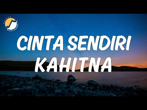 Cinta Sendiri - Kahitna | Lirik