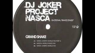 DJ Joker Project Nasca - Grand Shake