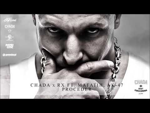 Chada x RX ft. Mafatih, AK-47 - Proceder