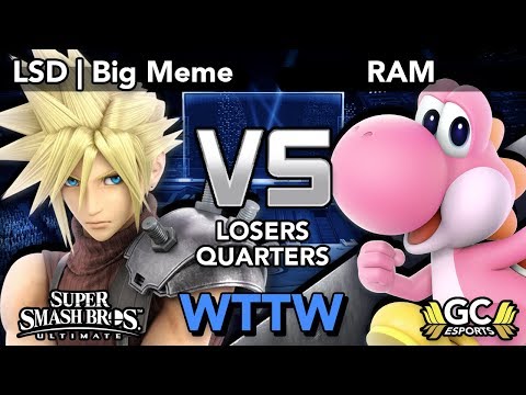 WTTW 6 - LSD | Big Meme (Cloud) vs RAM (Yoshi) Losers Quarter-Finals - Smash Ultimate