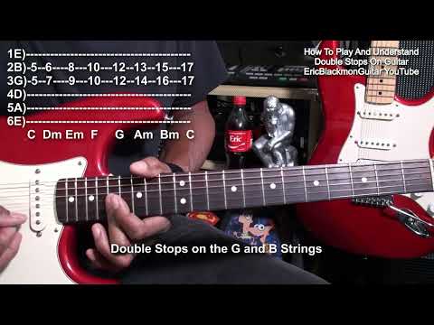 The Simple Way To Play And Understand DOUBLE STOPS On Guitar Tutorial Lesson @EricBlackmonGuitar