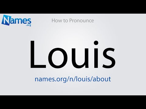 How to Pronounce Louis
