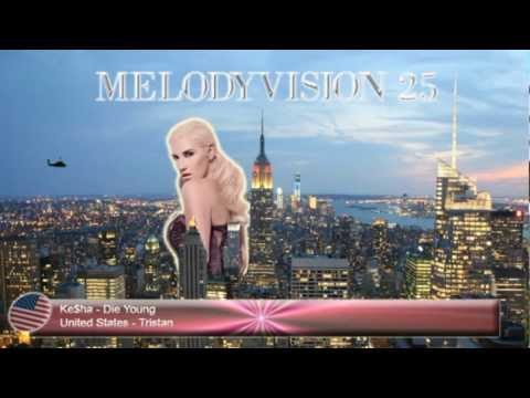 MelodyVision 25 - UNITED STATES - Kesha - "Die Young"