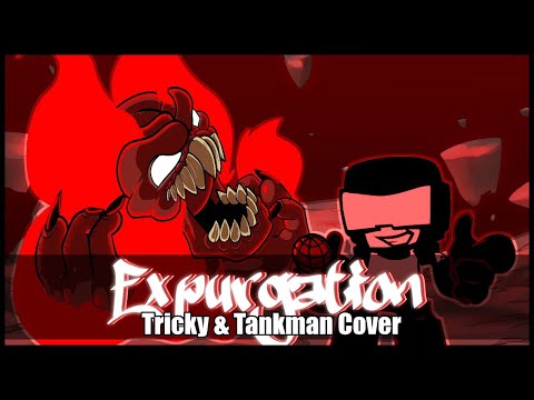 WHY CAN'T I KILL | FNF - Expurgation - Tricky & Tankman Cover -  (Electrolite Remix)