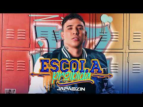 ESCOLA PROIBIDA   Japãozin Áudio Oficial