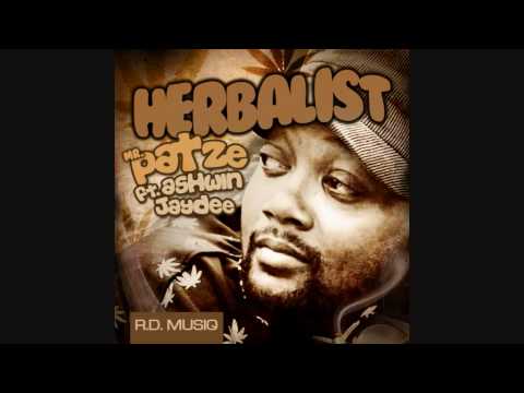 Mr.Patze ft Ashwin Jaydee - HERBALIST