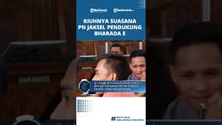 Riuhnya Suasana seusai Persidangan Bharada E di PN Jaksel, Para Pendukung Serukan Nama Richard