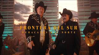 Video Frontera Del Sur de Los Huracanes Del Norte