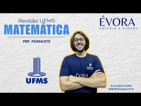 REVISÃO UFMS 2024/25 - MATEMÁTICA