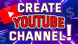 How To Create A YouTube Channel! (2023 Beginner’s Guide)