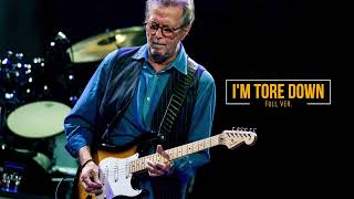 Eric Clapton &quot;I&#39;m Tore Down&quot; Backing Track For Guitar