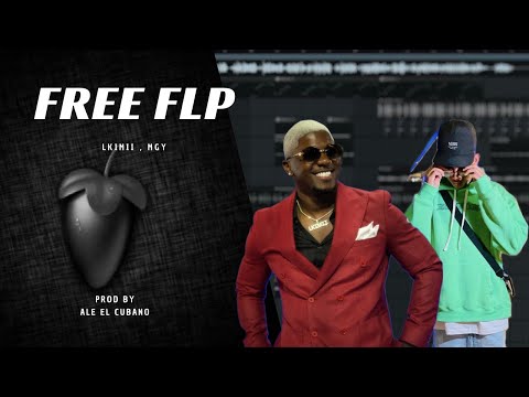 ✅FREE FLP | CONTIGO - Lkimii , MGY | REMAKE + FLP GRATIS | PROD BY ALE DL CUBANO🔥