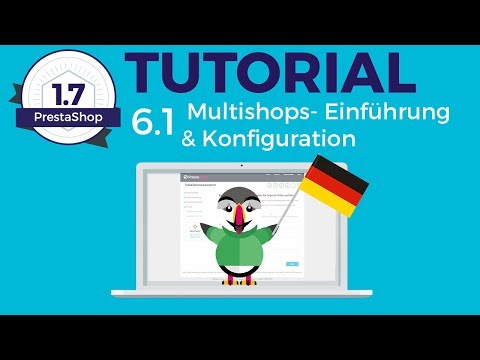 18/ PrestaShop 1.7: Multishops- Einführung & Konfiguration