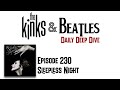 Sleepless Night by The Kinks - Episode 230