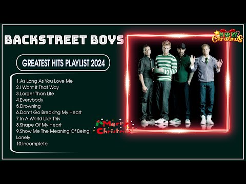 BACKSTREET BOYS ~ Timeless Classics Top 10 Greatest Hits of 2024 ✔️