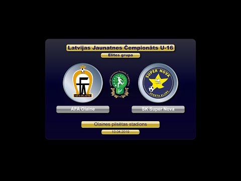 U-16 AFA Olaine - SK Super Nova (Latvijas jaunatnes čempionāts)